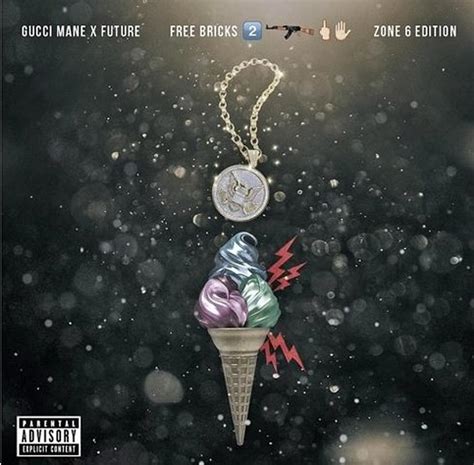 Gucci Mane and Future Drop Free Bricks: Zone 6 